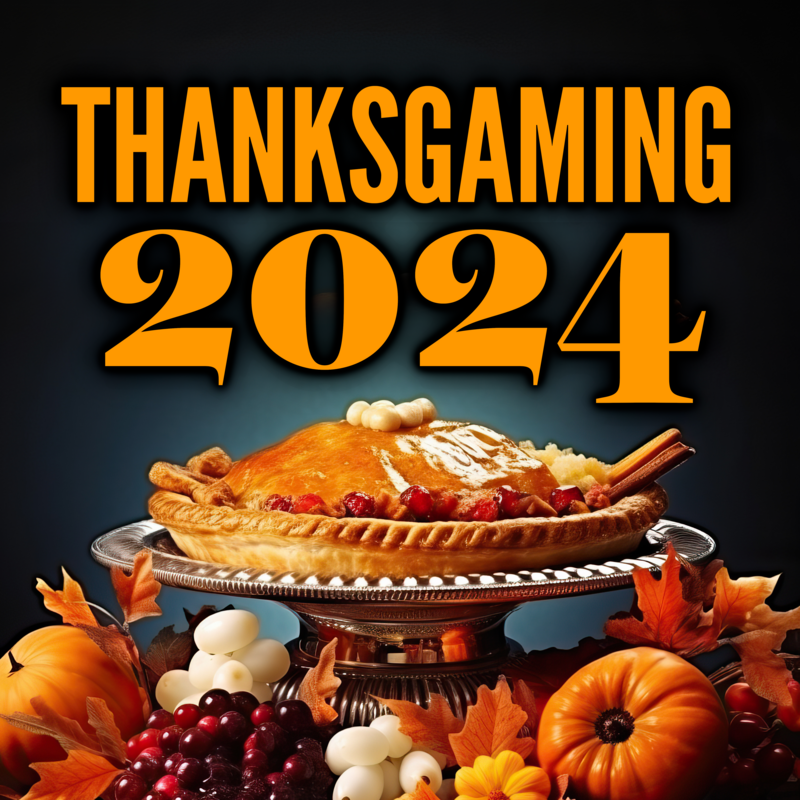 A holiday meal under a title reading Thanksgaming 2024